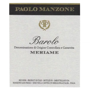 Barolo “Meriame” DOCG -750ml от Paolo Manzone - Бароло и Барбареско